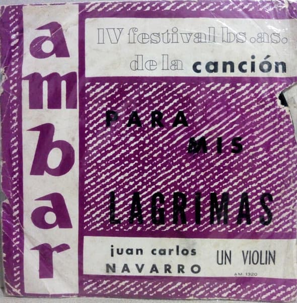 Juan Carlos Navarro & Nestor Rama Y Orquesta — Para Mis Lágrimas