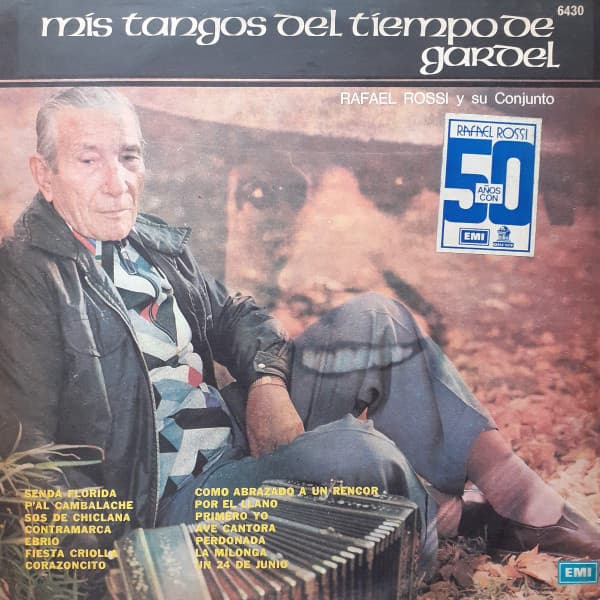 Rafael Rossi Y Su Conjunto — Mis Tangos Del Tiempo de Gardel