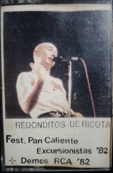 Patricio Rey Y Sus Redonditos De Ricota — Fest. Pan Caliente Excursionistas '82 + Demos RCA '82