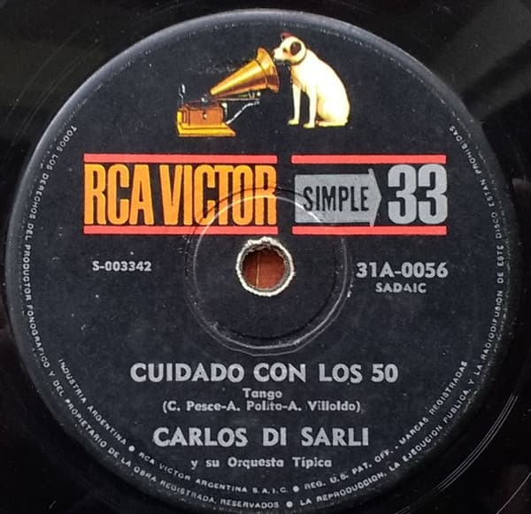 Carlos Di Sarli Y Su Orquesta Típica — Cuidado Con Los 50 / La Mulateada