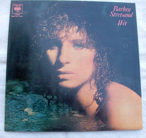 Barbra Streisand — Wet