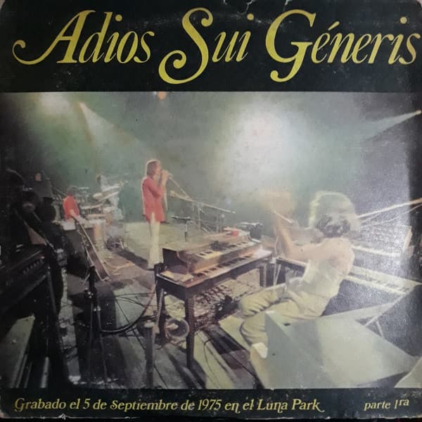 Sui Generis — Adios Sui Géneris, Disco 1