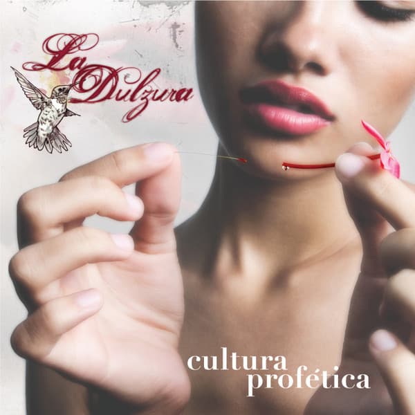 Cultura Profética — La Dulzura