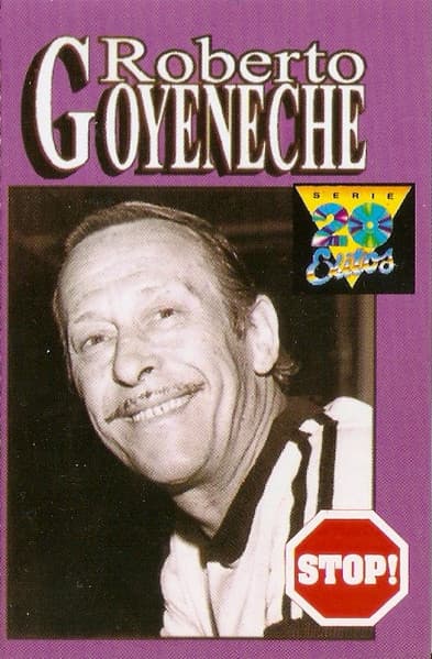 Roberto Goyeneche — Roberto Goyeneche