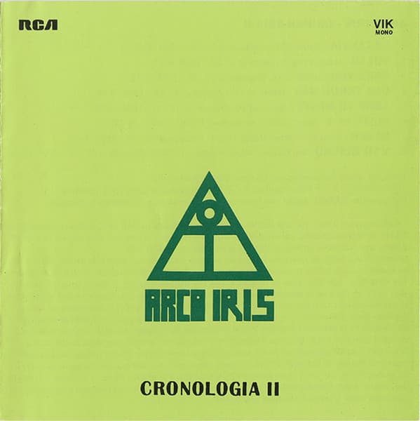 Arco Iris — Cronología II