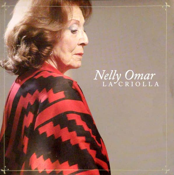 Nelly Omar — La Criolla