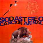 Soda Stereo – Cancion Animal