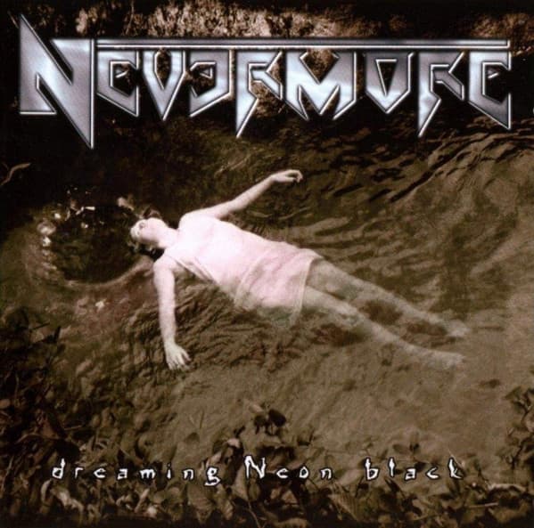 Nevermore — Dreaming Neon Black