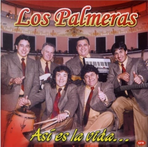 Los Palmeras — Asi Es La Vida