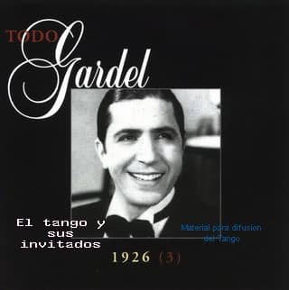 Carlos Gardel — Todo Gardel (Vol. 23) - 1926