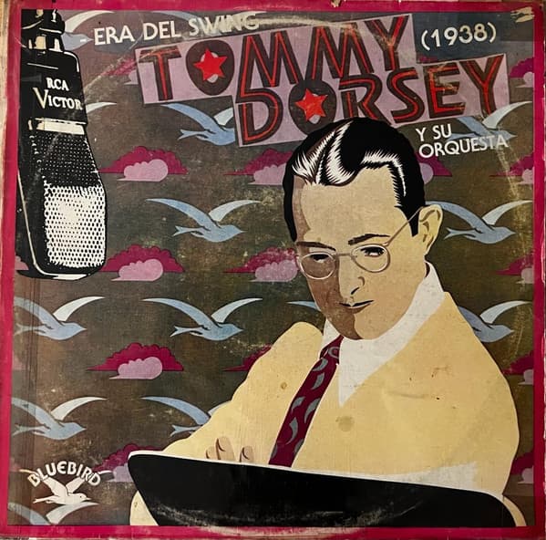 Tommy Dorsey And His Orchestra — Era del Swing (1938)