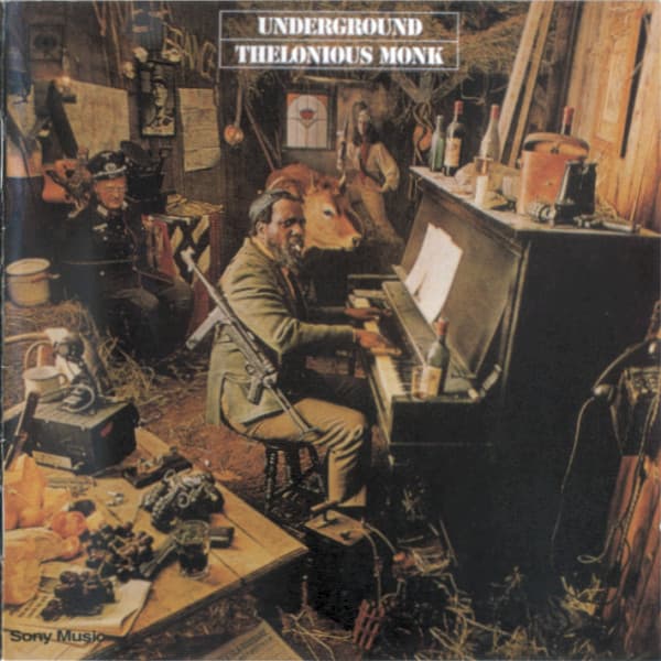 Thelonious Monk — Underground