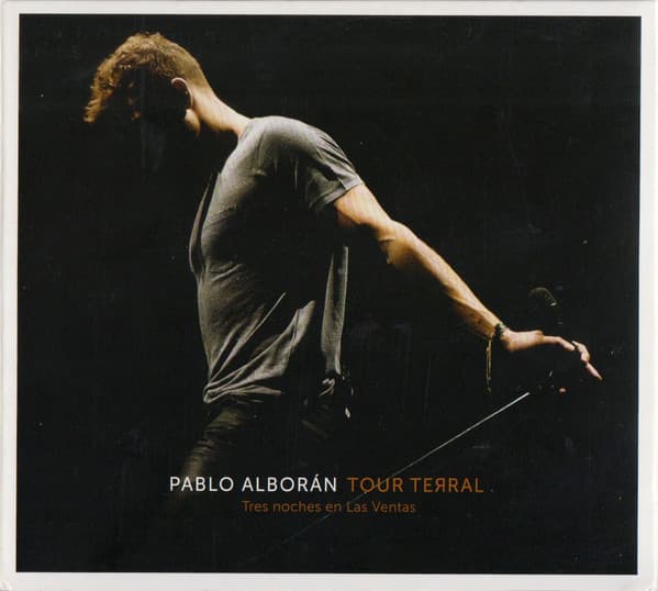 Pablo Alborán — Tour Terral. Tres Noches En Las Ventas