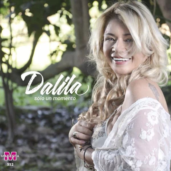 Dalila — Solo Un Momento