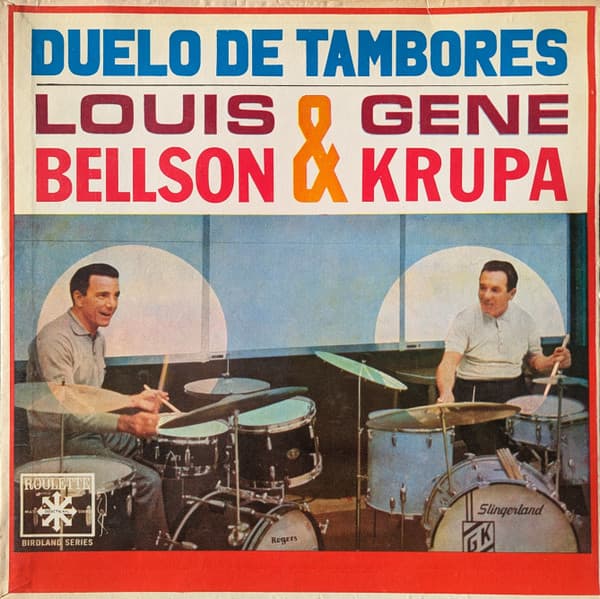 Louis Bellson & Gene Krupa — Duelo De Tambores