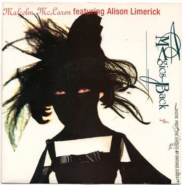 Malcolm McLaren & Alison Limerick — Magic's Back (Theme From 'The Ghosts Of Oxford Street')
