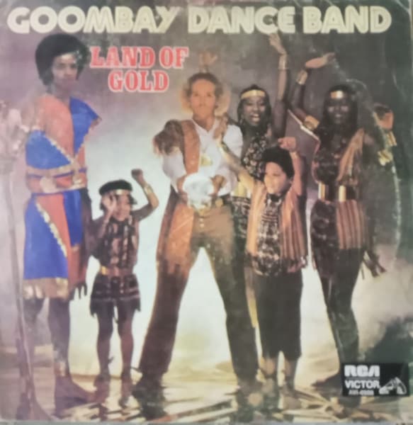 Goombay Dance Band — Land Of Gold