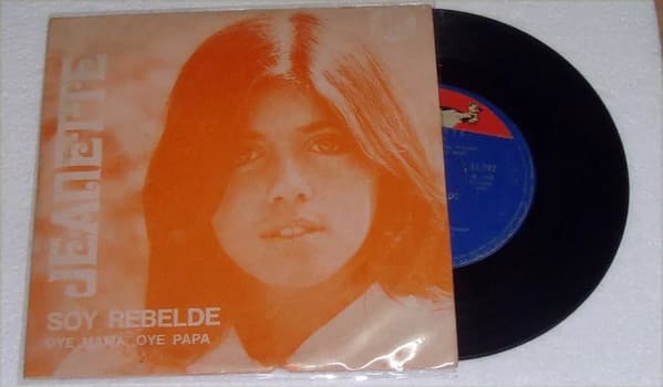 Jeanette — Soy Rebelde / Oye Mama, Oye Papa