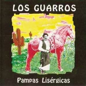 Los Guarros — Pampas Lisérgicas