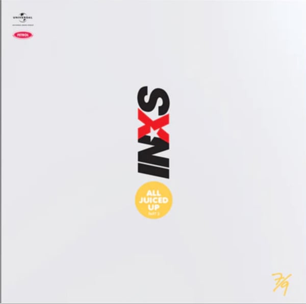 INXS – All Juiced Up Part 2 (7/9)