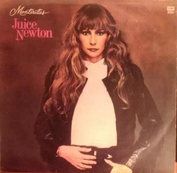 Juice Newton — Mentiritas = Quiet Lies