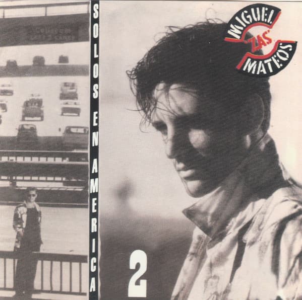 Miguel Mateos "Zas" — Solos En America 2