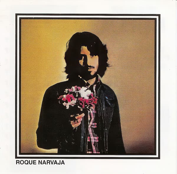Roque Narvaja — Primavera Para Un Valle De Lágrimas