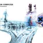 Radiohead — OK Computer