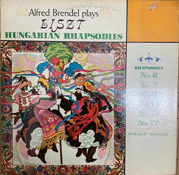 Alfred Brendel & Liszt — Hungarian Rhapsodies