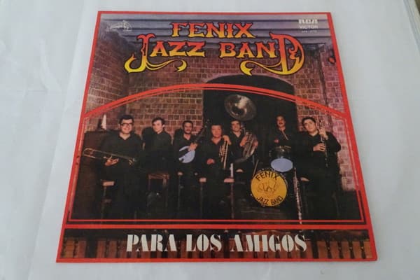 Fenix Jazz Band — Para Los Amigos