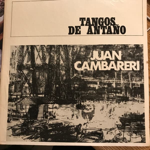 Juan Cambareri — Tangos De Antaño