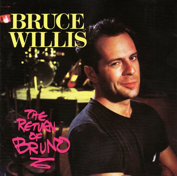 Bruce Willis — The Return Of Bruno