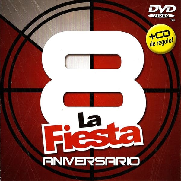 La Fiesta — 8 Aniversario