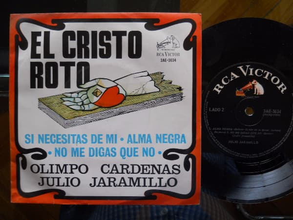 Olimpo Cárdenas & Julio Jaramillo — El Cristo Roto