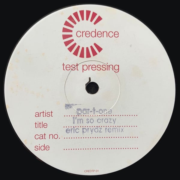 Par-T-One – I'm So Crazy (Eric Prydz Remix)