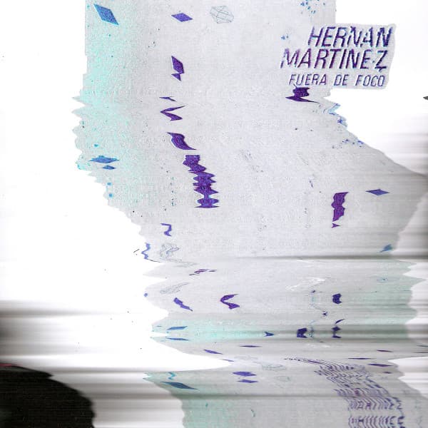 Hernán Martínez Mosquera — Fuera de foco