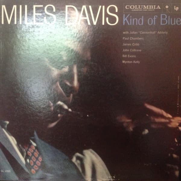 Miles Davis – Kind Of Blue