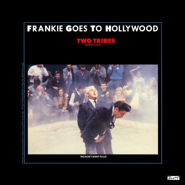 Frankie Goes To Hollywood – Two Tribes (Annihilation)