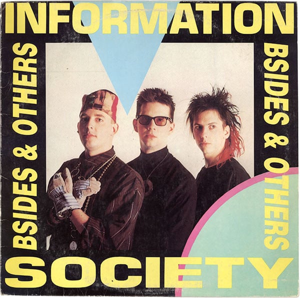 Information Society – Bsides & Others