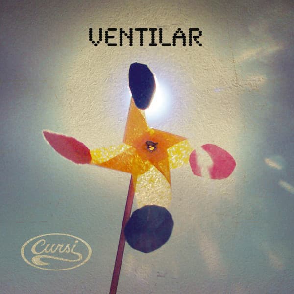 Cursi — Ventilar
