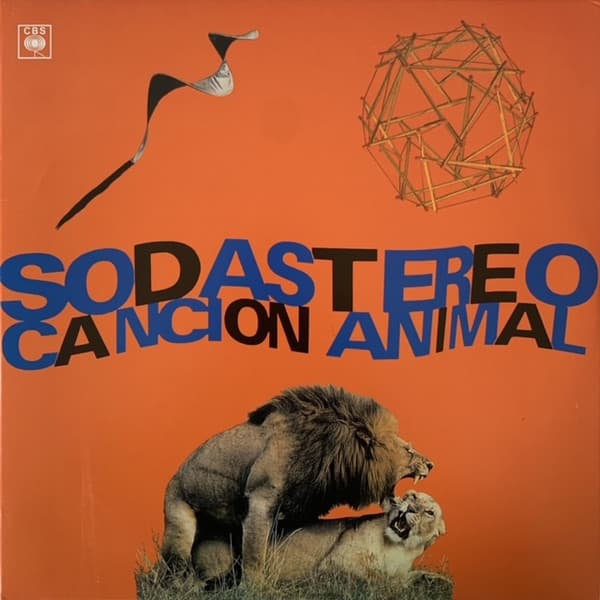 Soda Stereo — Canción Animal