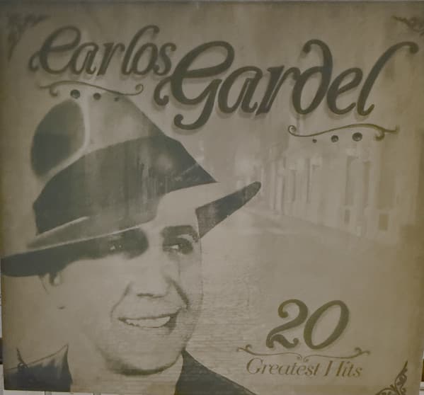 Carlos Gardel — 20 Gratest Hits