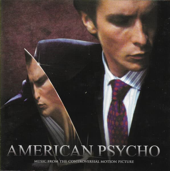 Various — American Psycho (Music From The Controversial Motion Picture)