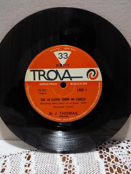 B.J. Thomas — Cae La Lluvia Sobre Mi Cabeza / Nunca Fue Tan Bueno