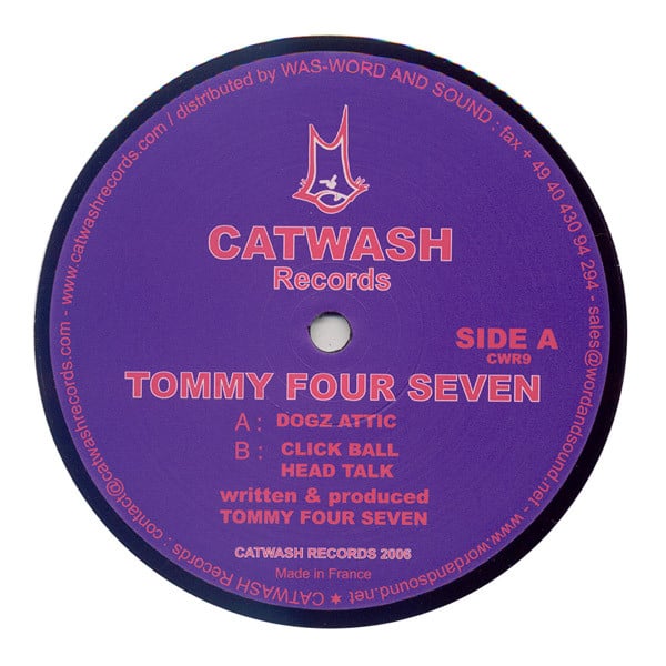Tommy Four Seven – Dogz Attic / Click Ball / Head Talk