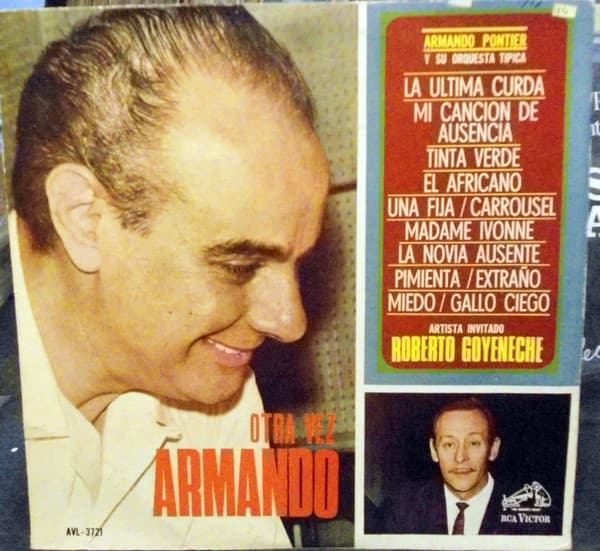 Armando Pontier & Roberto Goyeneche — Otra Vez Armando