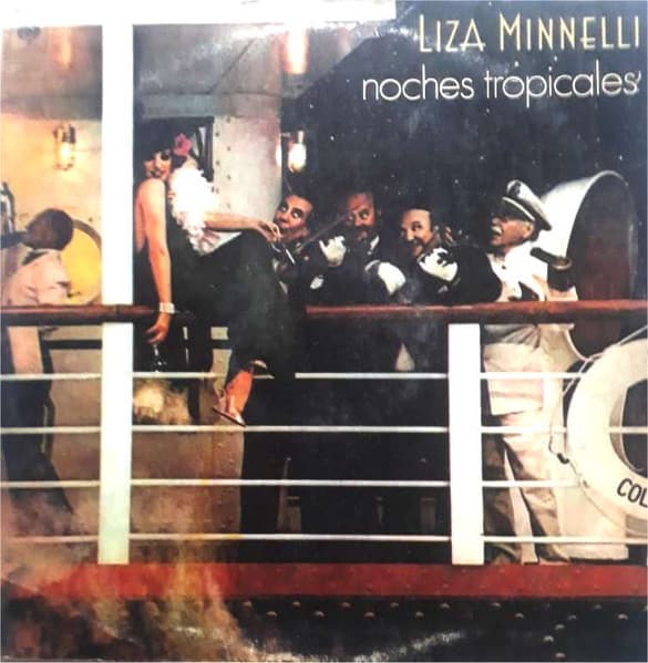 Liza Minnelli — Noches Tropicales