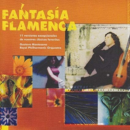 Gustavo Montesano & Royal Philharmonic Orchestra — Fantasía Flamenca
