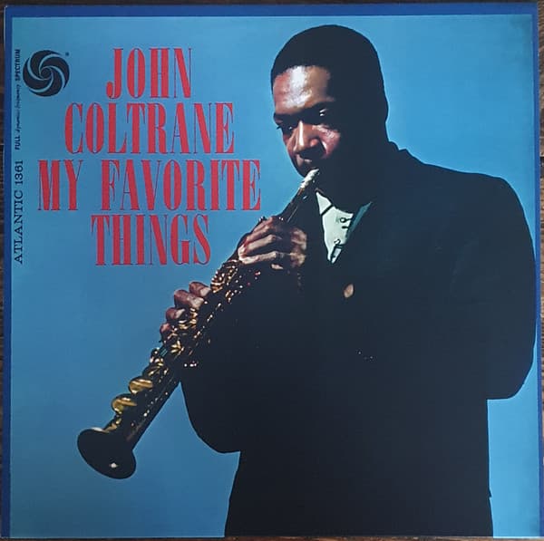 John Coltrane — My Favorite Things