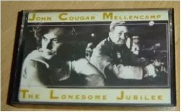 John Cougar Mellencamp — The Lonesome Jubilee